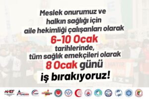 aile hekimleri, grev, iş bırakma